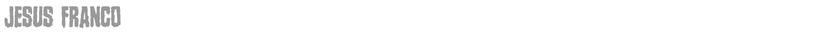Jesus Franco font preview